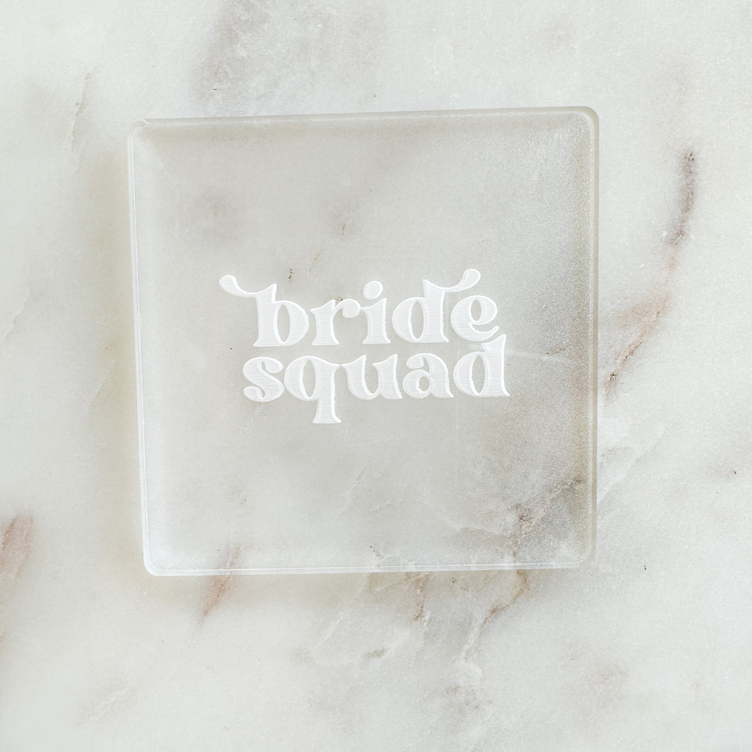 Bride Squad Raised Stamp